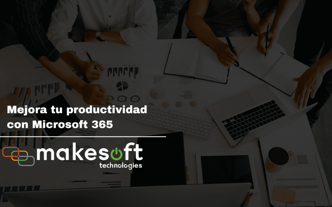 Mejora tu productividad con Microsoft 365
