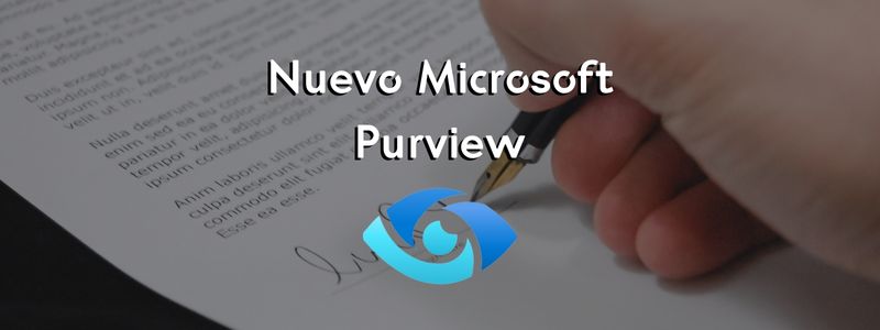  Nuevo Microsoft Purview 